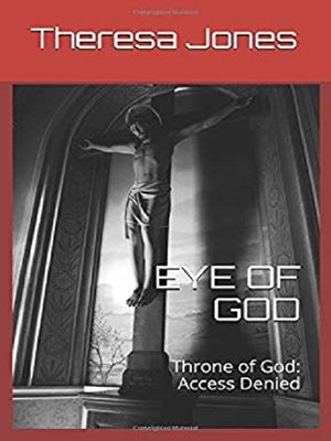 cover image of The Throne of God: Access Denied